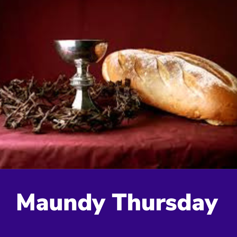 Maundy Thursday Liturgy - Bilingual | Holy Comforter Charlotte